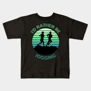 I'd Rather Be Jogging Kids T-Shirt